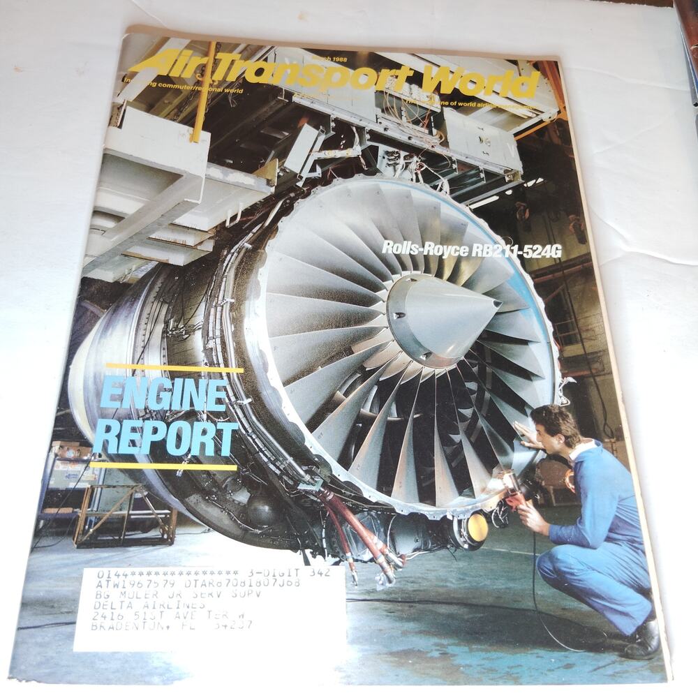 Air Transport World Magazine - March 1988 - Engine Report - Vintage Aviation